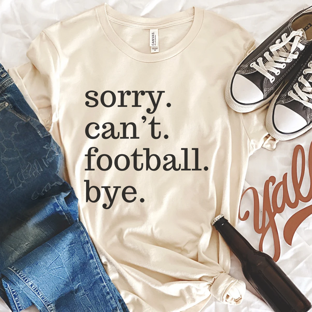 Sorry. Football. Tee