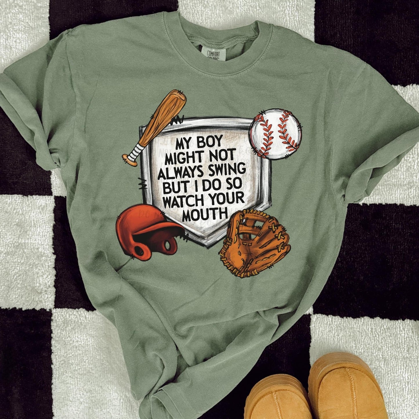 My Boy Might Not Always Swing But I Do So Watch Your Mouth With Number
