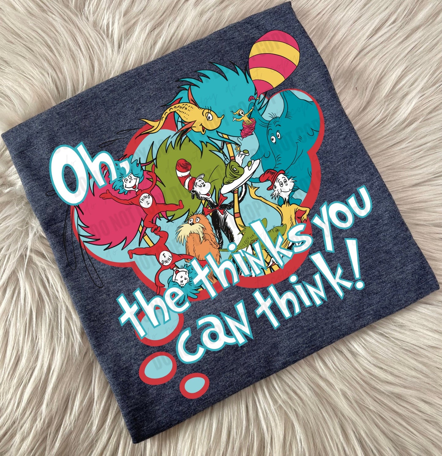 Oh the thinks you can think -Toddler/Youth WS