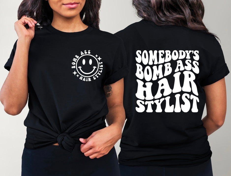 Bomb Ass Hairstylist - Tee