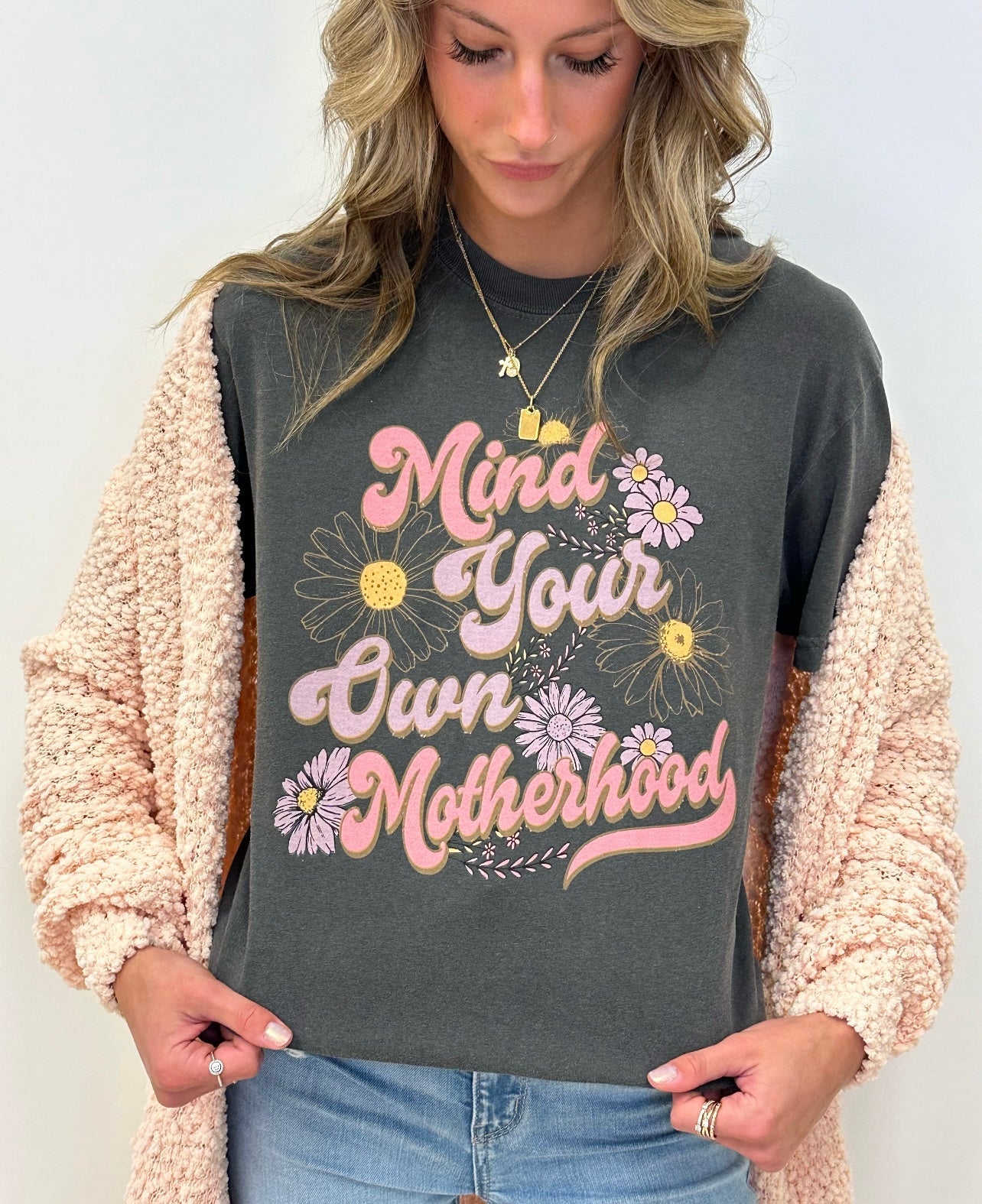 Mind Your Own Motherhood - (S,M,L,XL,2X,3X,4X)