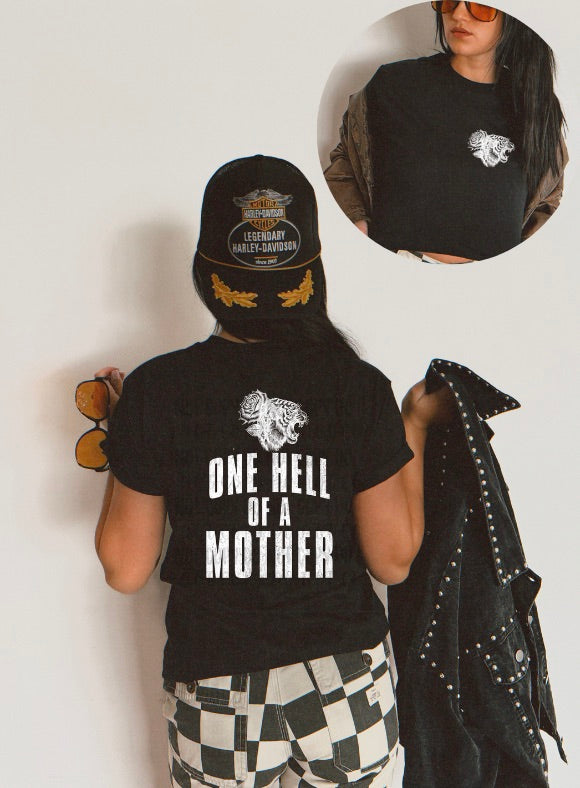 One Hell Of A Mother