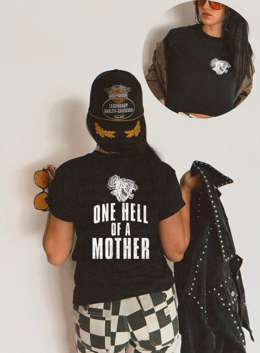 One Hell Of A Mother